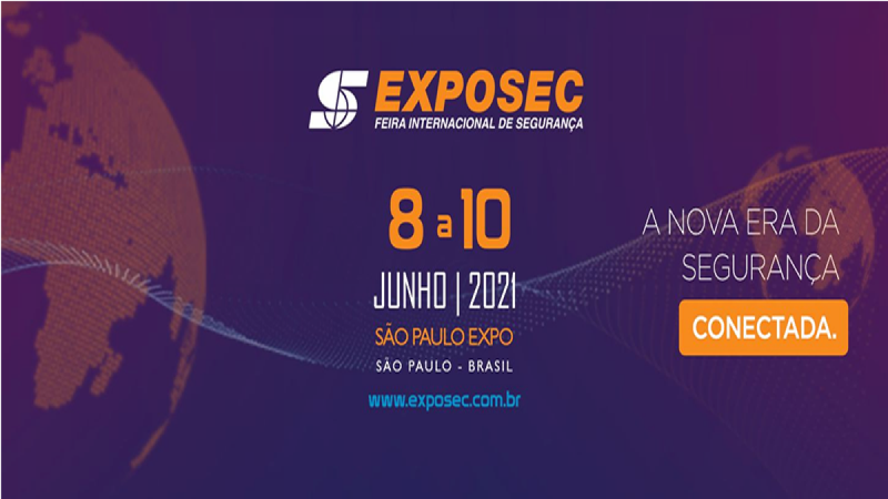 EXPOSEC 2020 será transferida para 2021 Maior feira de segurança na América Latina, antes programada para novembro deste ano, acontecerá entre os dias 8 e 10 de junho de 2021